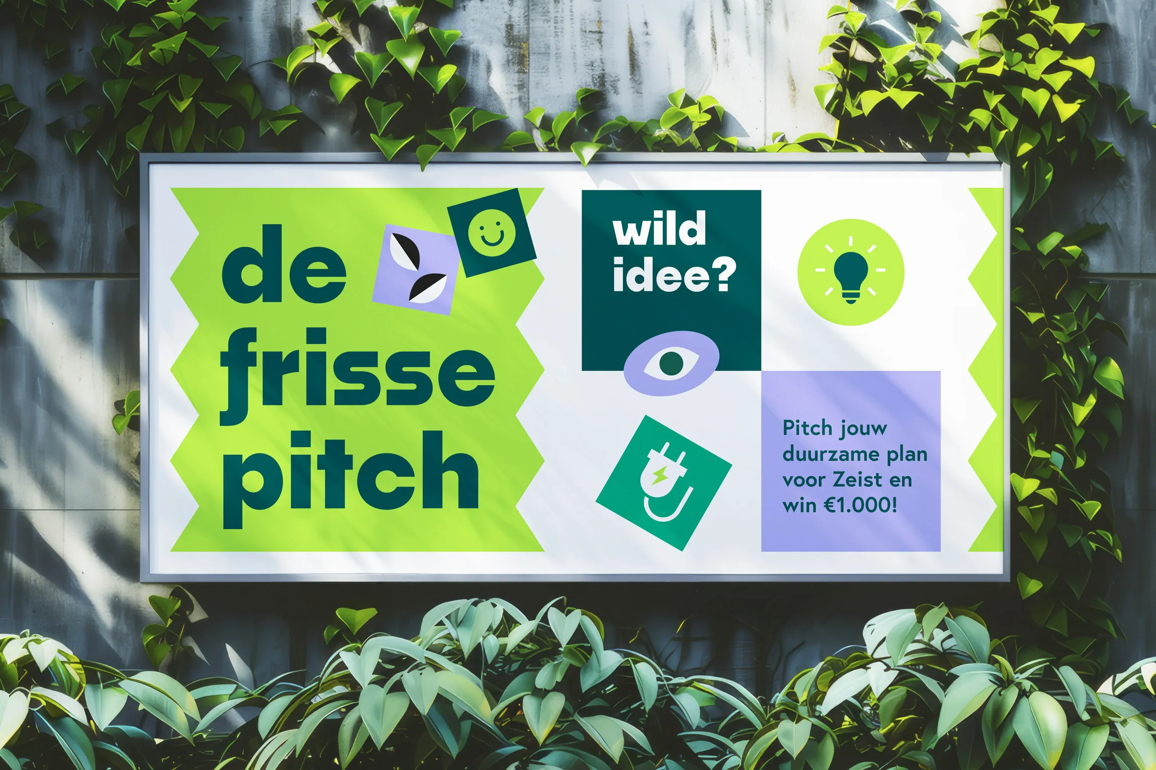 billboard met tekst: ‘Frisse Pitch’, wild idee?, pitch jouw duurzame plan voor Zeist en win 1000 euro. met erom heen illustraties en kleur kaders